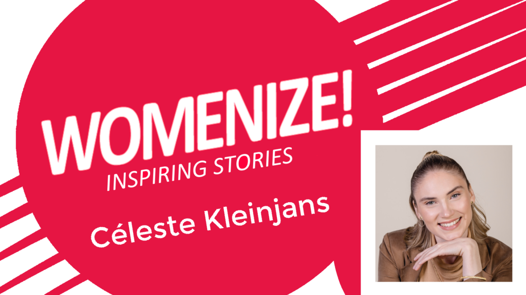 Céleste Kleinjans – Womenize! – Inspiring  Stories